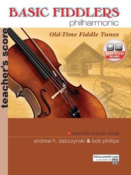 Basic Fiddlers Philharmonic Old-Time Fiddle Tunes Teacher's Manual, Book and Online Audio  9780739048634 Front Cover