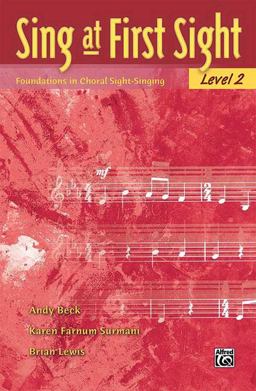 Sing at First Sight, Bk 2 Foundations in Choral Sight-Singing  9780739049242 Front Cover