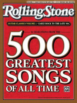 Selections from Rolling Stone Magazine's 500 Greatest Songs of All Time Early Rock to the Late '60s (Easy Guitar TAB)  9780739052204 Front Cover