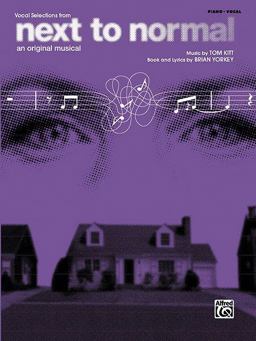 Next to Normal (Vocal Selections) Piano/Vocal/Chords  9780739064474 Front Cover
