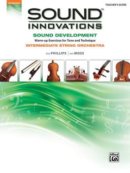 Sound Innovations for String Orchestra -- Sound Development