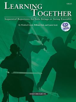 Learning Together Sequential Repertoire for Solo Strings or String Ensemble (Cello), Book and CD  9780739068328 Front Cover