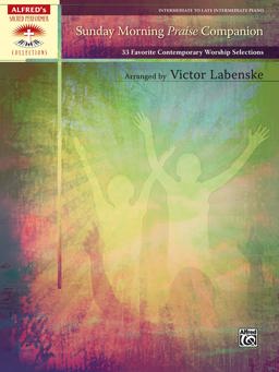Sunday Morning Praise Companion 33 Favorite Contemporary Worship Selections, Comb Bound Book  9780739074282 Front Cover