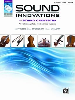 Sound Innovations for String Orchestra, Bk 1 A Revolutionary Method for Beginning Musicians (Conductor's Score), Score  9780739075203 Front Cover