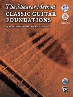 Shearer Method - Classical Guitar Foundations  9780739094839 Front Cover