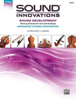 Sound Innovations for String Orchestra -- Sound Development (Advanced)