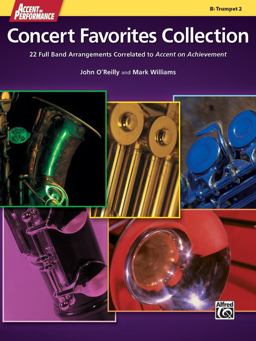 Accent on Performance Concert Favorites Collection 22 Full Band Arrangements Correlated to Accent on Achievement (Trumpet 2)  9780739098318 Front Cover