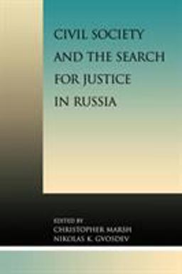 Civil Society and the Search for Justice in Russia