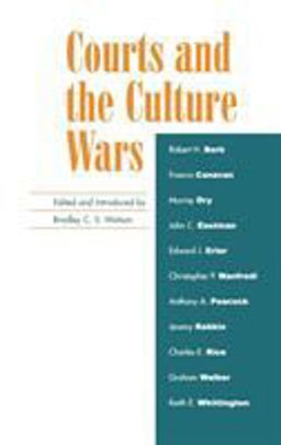 Courts and the Culture Wars Courts and the Culture Wars
