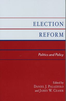 Election Reform Election Reform