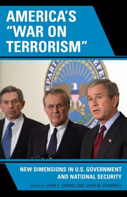 America's 'War on Terrorism' New Dimensions in U. S. Government and National Security  9780739122334 Front Cover