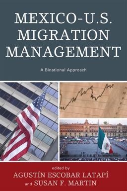Mexico-U. S. Migration Management Mexico-U. S. Migration Management