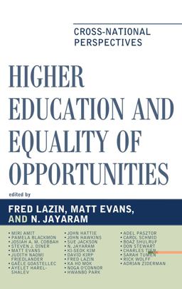Higher Education and Equality of Opportunity Cross-National Perspectives  9780739146699 Front Cover