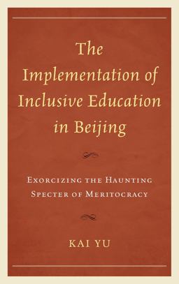 The Implementation of Inclusive Education in Beijing