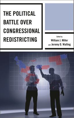 The Political Battle over Congressional Redistricting