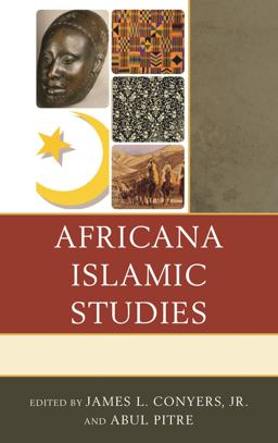 Africana Islamic Studies  9780739173442 Front Cover