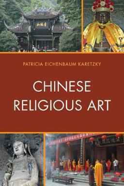 Chinese Religious Art  9780739180594 Front Cover