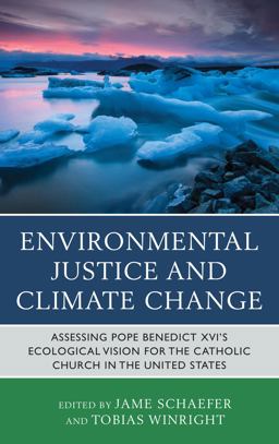 Environmental Justice and Climate Change Environmental Justice and Climate Change