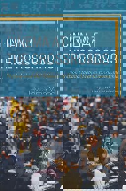 Cinema at the Crossroads Nation and the Subject in East Asian Cinema  9780739188156 Front Cover