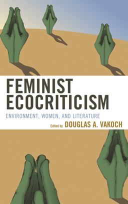 Feminist Ecocriticism