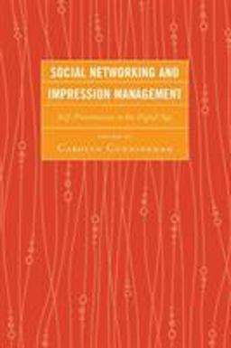 Social Networking and Impression Management