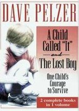 A Child Called "It" and The Lost Boy