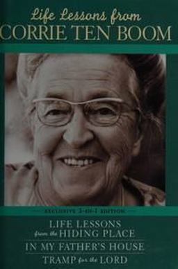 Life Lessons from Corrie Ten Boom