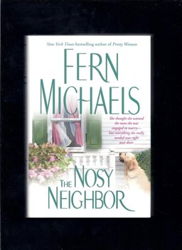 The Nosy Neighbor