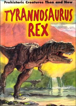 Tyrannosaurus Rex
