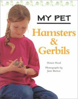 Hamsters and Gerbils