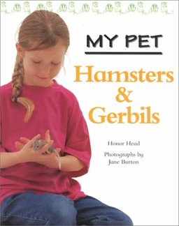Hamsters and Gerbils