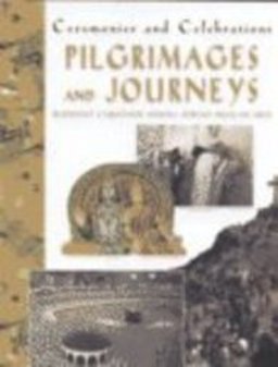 Pilgrimages and Journeys