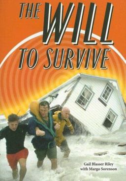 The Will to Survive