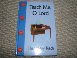 Teach Me, O Lord