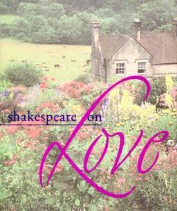 Shakespeare on Love
