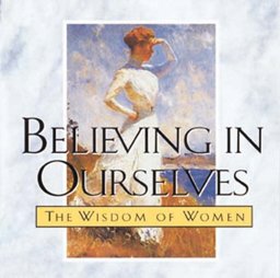 Believing in Ourselves