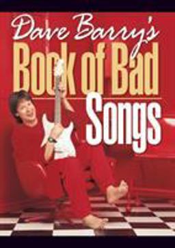 Dave Barry's Book of Bad Songs 1st 9780740706004 Front Cover