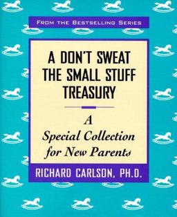 Don't Sweat the Small Stuff Treasury
