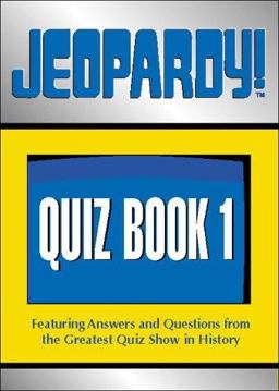 Jeopardy!... What Is Quiz