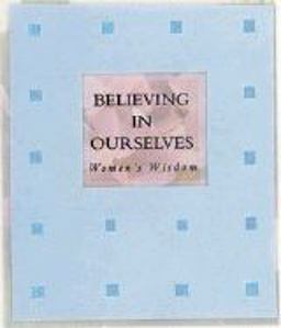 Believing in Ourselves