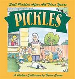 Still Pickled after All These Years A Pickles Book  9780740743405 Front Cover