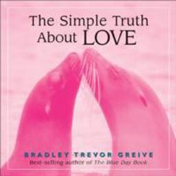 Simple Truth about Love  9780740755668 Front Cover