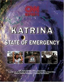 CNN Reports: Hurricane Katrina State of Emergency  9780740758447 Front Cover