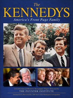 Kennedys America's Front Page Family 2009 9780740793721 Front Cover