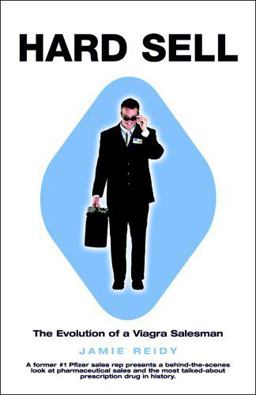 Hard Sell Now a Major Motion Picture LOVE and OTHER DRUGS  9780740799136 Front Cover