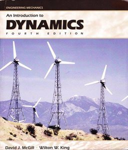 Engineering Mechanics : An Introduction to Dynamics 4th 9780742134935 Front Cover
