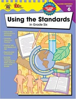 Using the Standards in Grade Six