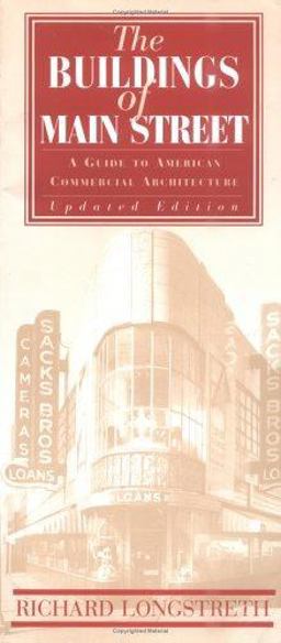 Buildings of Main Street A Guide to American Commercial Architecture  9780742502796 Front Cover