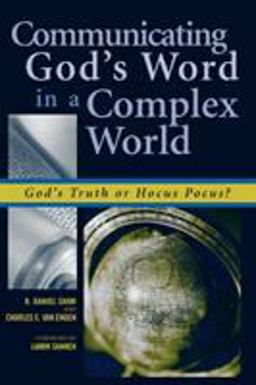 Communicating God's Word in a Complex World God's Truth or Hocus Pocus?  9780742514478 Front Cover