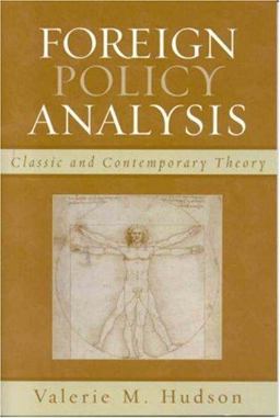 Foreign Policy Analysis Classic and Contemporary Theory  9780742516892 Front Cover